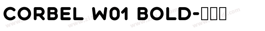 Corbel W01 Bold字体转换